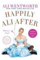 Happily Ali After: And Other Fairly True Tales 0062238493 Book Cover