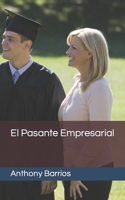 El Pasante Empresarial B0BVCXJ88C Book Cover