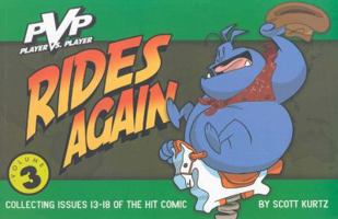 PvP Volume 3: PvP Rides Again 1582405530 Book Cover
