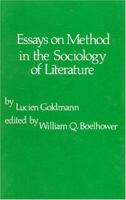 Essays on Method in the Sociology of Literature 0914386190 Book Cover