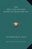 The First And Second Books Of Adam And Eve 1162905913 Book Cover
