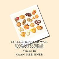 Collections for Wall Frame Sets Series: Book of Cookies 1979754071 Book Cover