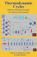 Thermodynamic Cycles: Effective Modeling Strategies for Software Development 1070934372 Book Cover