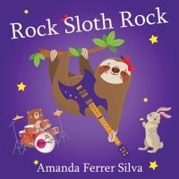 Rock Sloth Rock 1089791429 Book Cover
