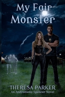 My Fair Monster 1533661650 Book Cover