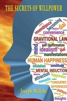 The Secrets of Willpower 1688256989 Book Cover