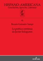 La poética continua de Javier Sologuren (Hispano-Americana) (Spanish Edition) 3631901836 Book Cover