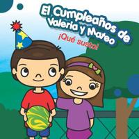 El Cumplea�os de Valeria y Mateo: �Que susto! 179437759X Book Cover