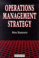 Operations Management Strategy 0273601199 Book Cover