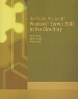 Hands-On Microsoft Windows Server 2003 Active Directory 1423902963 Book Cover