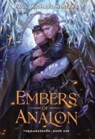 Embers of Analon 1965643027 Book Cover