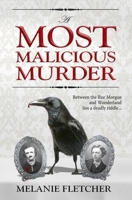 A Most Malicious Murder B09FSCFC3K Book Cover
