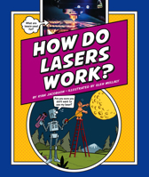 How Do Lasers Work? 1503855953 Book Cover