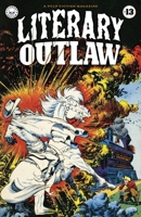 Literary Outlaw #13: The Blasts of Doom B0F2GKG2D3 Book Cover