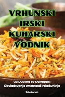 Vrhunski Irski Kuharski Vodnik 1836233221 Book Cover