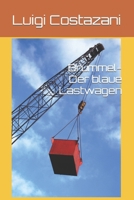 Brummel-Der blaue Lastwagen (German Edition) B092P62MJF Book Cover