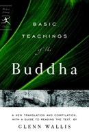 Basic Teachings of the Buddha (Modern Library Classics) 0812975235 Book Cover
