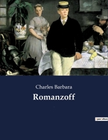 Romanzoff: un récit de Charles Barbara 2382746564 Book Cover