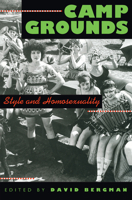 Camp Grounds: Style and Homosexuality 0870238787 Book Cover