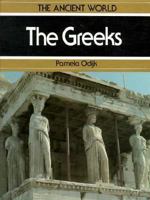 The Greeks (Ancient World) 0382098846 Book Cover
