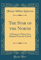 The Star of the North 1247083861 Book Cover