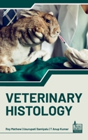 Veterinary Histology 9377678137 Book Cover
