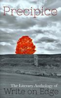 Precipice: The Literary Anthology of Write on Edge 061570462X Book Cover