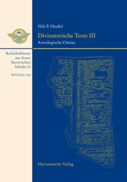 Divinatorische Texte: Astrologische Omina. Keilschrifttexte Aus Assur Literarischen Inhalts (Wissenschaftliche Veroffentlichungen Der Deutschen Orient-gesellschaft, 160) 3447117044 Book Cover