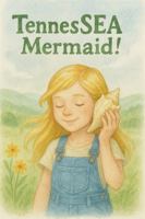 TennesSEA Mermaid (TennesSEA Tales) B0FMK6P1L2 Book Cover