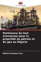 Pertinence du test d'annexion pour la propriété du pétrole et du gaz au Nigeria (French Edition) 6207199588 Book Cover