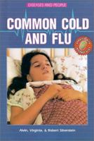Common Cold and Flu (Diseases and People) 0894904639 Book Cover