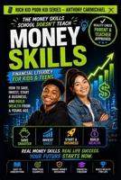 "Rich Kid, Poor Kid": A Guide to Breaking the Cycle of Financial Illiteracy! 173899760X Book Cover