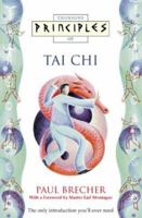 Principles of Tai Chi (Principles of ...) 0722534744 Book Cover