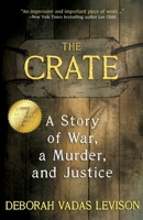The Crate: A Story of War, a Murder, and Justice 194729069X Book Cover