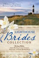 The Lighthouse Brides Collection 1624162509 Book Cover