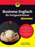 Business Englisch für Fortgeschrittene für Dummies 352771314X Book Cover
