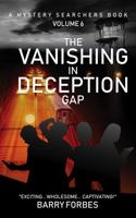 The Vanishing in Deception Gap: A Mystery Searchers Book 1734117257 Book Cover