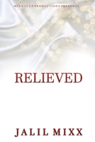 Relieved B0943YTS59 Book Cover