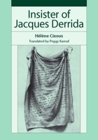 Insister of Jacques Derrida 0804759081 Book Cover