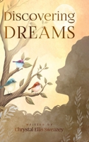 Discovering Dreams 1329396758 Book Cover