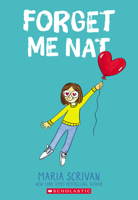 Forget Me Nat: A Graphic Novel