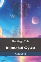 Immortal Cycle (The King's Tide) B0F6V6VWFW Book Cover