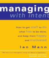 Managing with Intent 186872655X Book Cover