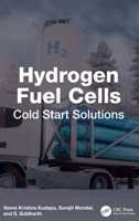Hydrogen Fuel Cells: Cold Start Solutions 1041106270 Book Cover