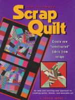 The Ultimate Scrap Quilt 0801989256 Book Cover