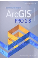 Getting to Know ArcGIS Pro 2.8 B0BW2JDG5Q Book Cover