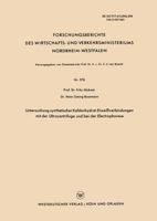 Untersuchung Synthetischer Kohlenhydrat-Eiweissverbindungen Mit Der Ultracentrifuge Und Bei Der Electrophorese 3663037975 Book Cover