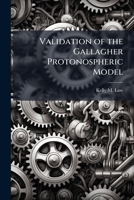 Validation of the Gallagher Protonospheric Model 1288410026 Book Cover