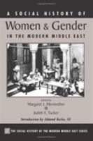 A Social History of Women & the Family in the Middle East (Westview Series on the Social History of the Modern Middle East) 0813321018 Book Cover