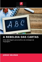A Rebeldia Das Cartas 620360691X Book Cover